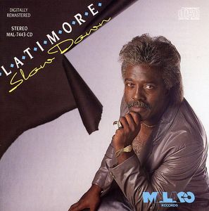 Slow Down , Latimore