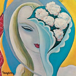 Layla and Other Assorted Love Songs , Derek & the Dominos
