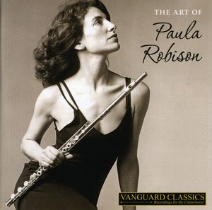 Art of Paula Robison , Paula Robison