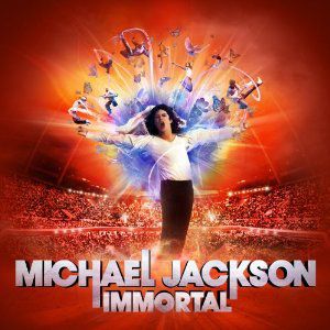 Immortal , Michael Jackson
