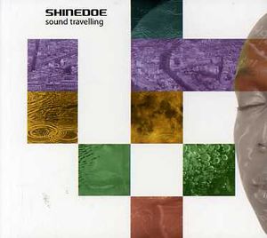 Sound Travelling , Shinedoe