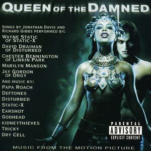 Queen of the Damned (Original Soundtrack) [Explicit Content] , Various Artists