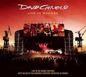 Live in Gdansk , David Gilmour