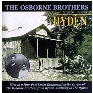 Hyden , The Osborne Brothers