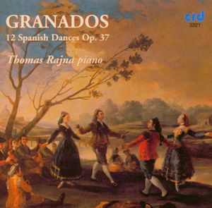 12 Danzas Espanolas Op 37 , Thomas Rajna