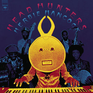 Headhunters (remastered) -  Sony Music Distribution (USA)
