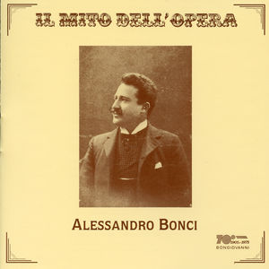 Opera Arias , Alessandro Bonci
