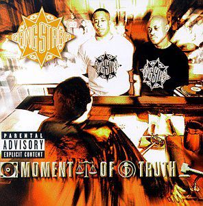 Moment of Truth [Explicit Content] , Gang Starr