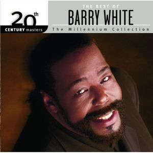 20th Century Masters: Millennium Collection , Barry White
