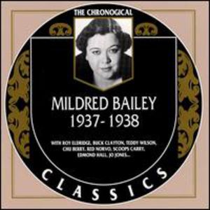 Mildred Bailey 1937-1938 , Mildred Bailey