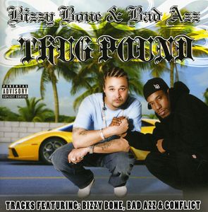 Thug Pound [Explicit Content] , Bizzy Bone
