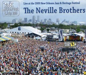 Jazz Fest 2009 , The Neville Brothers