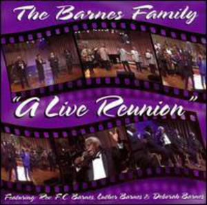A Live Reunion , The Barnes Family