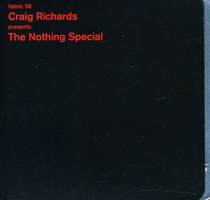 Fabric 58: The Nothing Special , Craig Richards