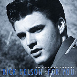 For You-Decca Years 1963-1969 , Rick Nelson