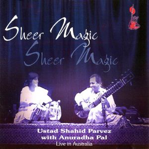Sheer Magic: Jugalbandi Live , Shahid Parvez