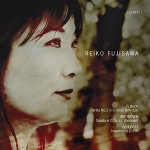 Bach & Beethoven & Schubert , Reiko Fujisawa