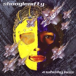 Whiskey Kiss , Shooglenifty
