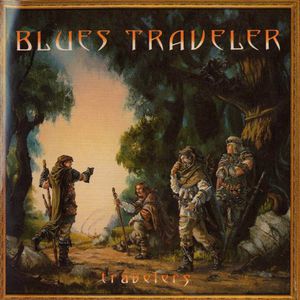 Travelers and Thieves , Blues Traveler