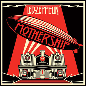 Mothership , Led Zeppelin