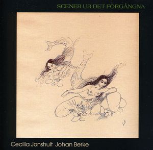 Scener Ur Det Foergangna , Johan Berke