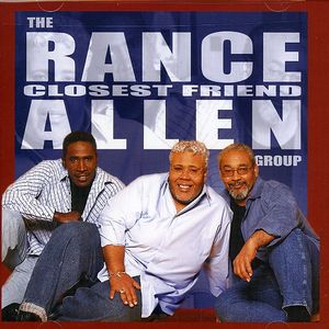 Closest Friend , Rance Allen