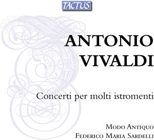 Concerti Per Molti Istromenti , Modo Antiquo