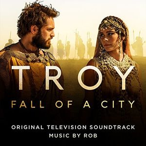 Troy: Fall Of A City (Original Soundtrack) [Import]
