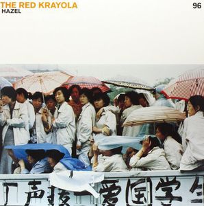 Hazel , The Red Krayola