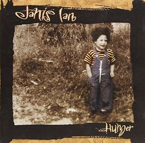 Hunger , Janis Ian