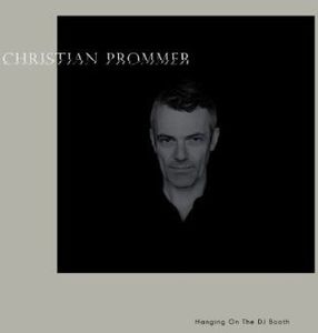Compost Black Label 99 , Christian Prommer