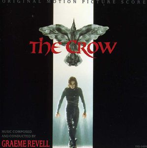 Crow (Score) (Original Soundtrack) , Graeme Revell