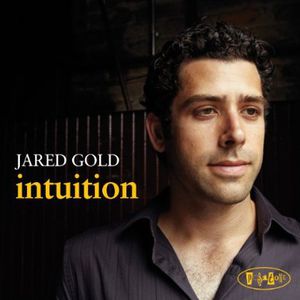 Intuition , Jared Gold