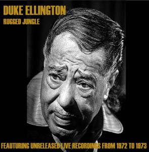 Rugged Jungle , Duke Ellington