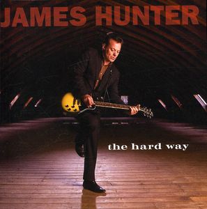 The Hard Way -  Hear Music