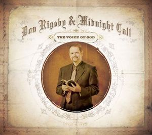 The Voice Of God , Don Rigsby
