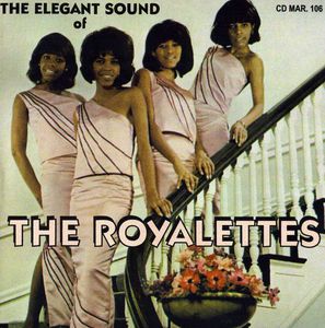 Elegant Songs of 31 Cuts , The Royalettes