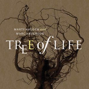 Tree of Life , Marty Haugen