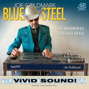 Blue Steel , Joe Goldmark