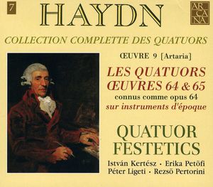Quartets Op 64 , Festetics Quartet