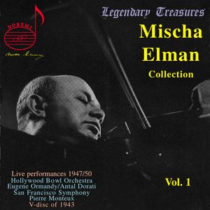 Mischa Elman Collection Vol. 1 , Mischa Elman
