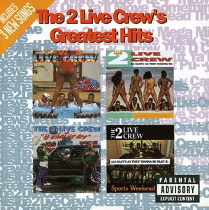 Greatest Hits , 2 Live Crew
