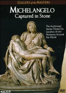 Michelangelo: Captured in Stone