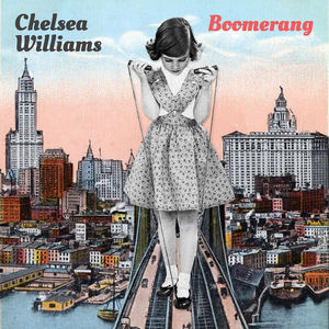 Boomerang , Chelsea Williams