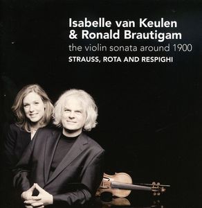 Violin Sonata Around 1900 , Isabelle van Keulen