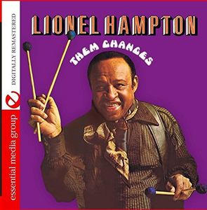 Lionel Hampton Them Changes , Lionel Hampton