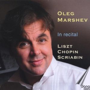 In Recital , Oleg Marshev