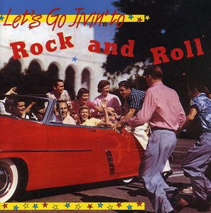Let's Go Jivin To Rock & Roll , Various Artists