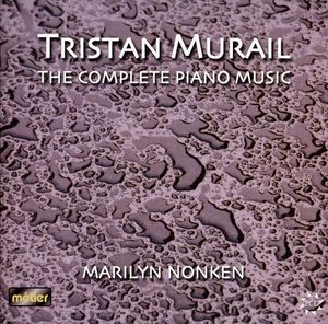 Complete Piano Music , Marilyn Nonken