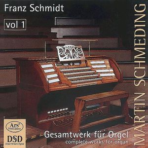 Complete Organ Works 1 , Martin Schmeding